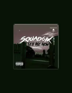 Dengarkan Squad6ix, tonton video musik, baca bio, lihat tanggal tur & lainnya!