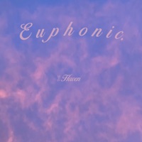 Euphonic. - Single - The Haven