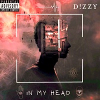 In My Head - Single - D!ZZY