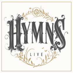 Hymns Live - Shane &amp; Shane Cover Art