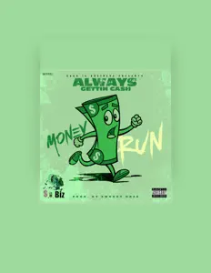 Listen to Always Gettin Cash, watch music videos, read bio, see tour dates & more!