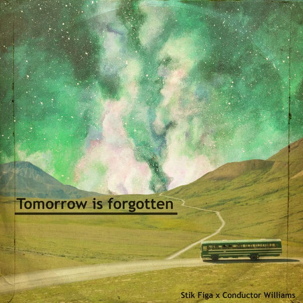 Tomorrow Is Forgotten