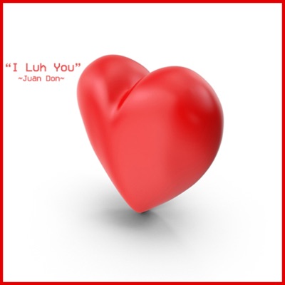I Luh You - Single