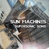 Sun Machines