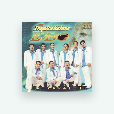 Listen to Tropicalísimo Lobo, watch music videos, read bio, see tour dates & more!