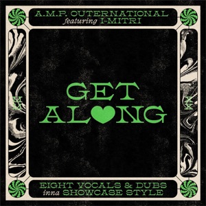Get Along (feat. I-mitri)