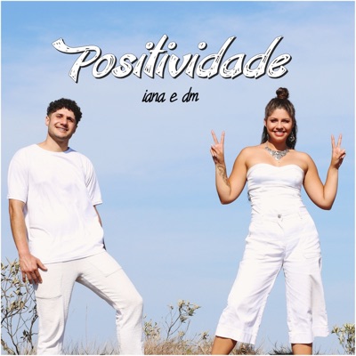 Positividade - Single