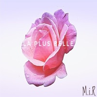 La Plus Belle - Single - M.I.R