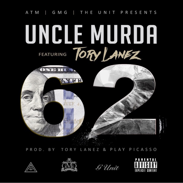 62 (feat. Tory Lanez) - Single - Uncle Murda