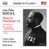 Stream & download Sousa: Music for Wind Band, Vol. 18