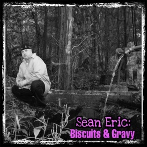 Biscuits & Gravy - EP