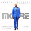 More - Lawrence Flowers & Intercession