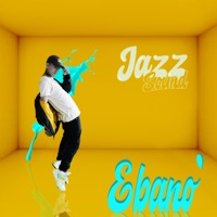 Ebano - Single - Jazz Sound