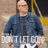 Don't Let Go (Radio Version)