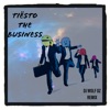 Tiësto - The Business