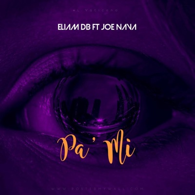 Pa' Mi (feat. Joe Nava) - Single