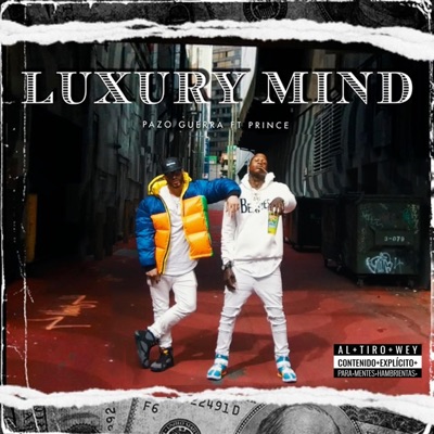 Luxury Mind (feat. Prince Hazard) - Single