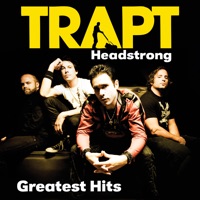 Greatest Hits - Trapt