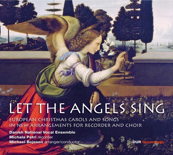 Let the Angels Sing (Arr. M. Bojesen)