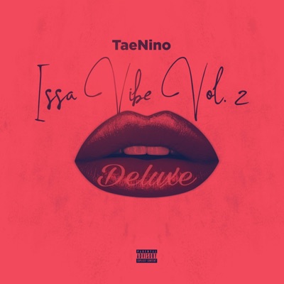 Issa Vibe, Vol. 2 (Deluxe)
