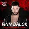 Stream & download WWE: Catch Your Breath (Remix) [Finn Bálor] - Single