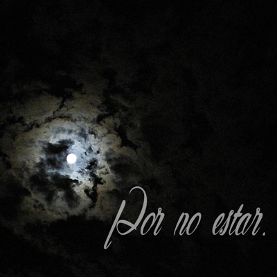 Por No Estar - Single