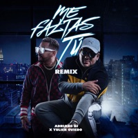 Me Faltas Tú (Remix) - Single - Adriano DJ & Yulien Oviedo