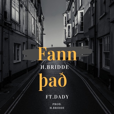 Fann það (feat. Dady) - Single
