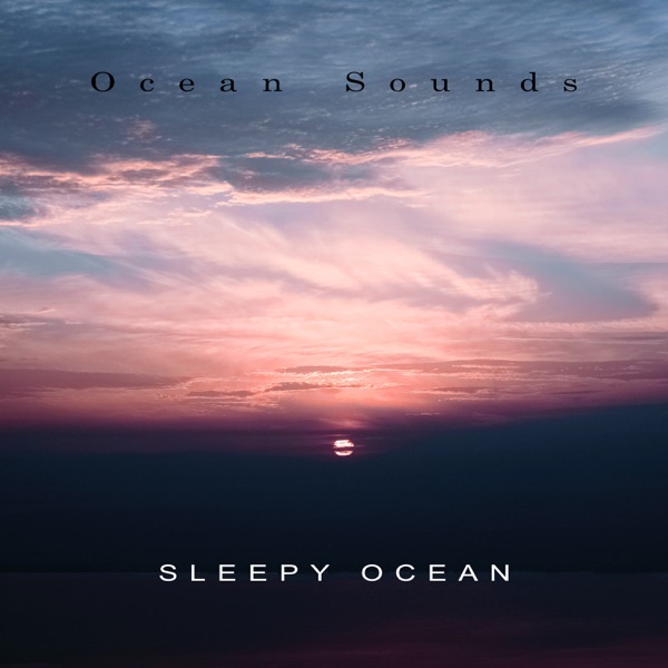 Sleepy Ocean - Single