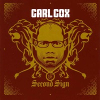 Second Sign - Carl Cox