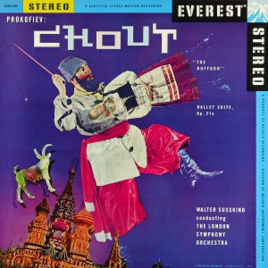 Prokofiev: Chout "The Buffoon" - Ballet Suite, Op. 21a (Transferred from the Original Everest Records Master Tapes)