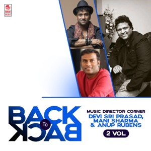 Back To Back Music Director Corner - Devi Sri Prasad, Mani Sharma and Anup Rubens, Vol. 2