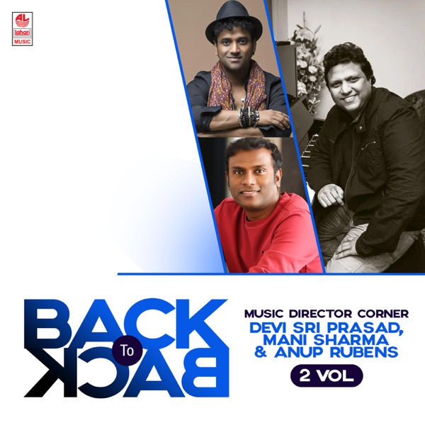 Back To Back Music Director Corner - Devi Sri Prasad, Mani Sharma and Anup Rubens, Vol. 2