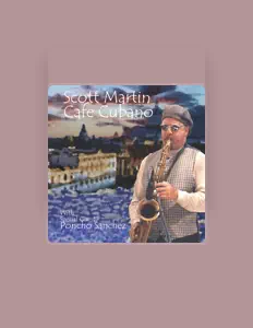 Ascolta Scott Martin, guarda video musicali, leggi la biografia, vedi le date del tour & altro!