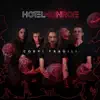 Hotel Monroe - L'ultima cosa che (feat. Dank)