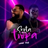 Senta pra Tropa - Single