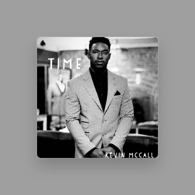 Escucha a Kevin McCall, mira videos musicales, lee su biografía, consulta las fechas de las gira y más.