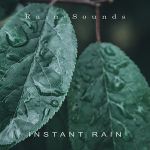 Instant Rain