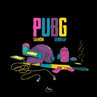 Pubg - Single - Salmón & Sebdelaf