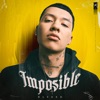 IMPOSIBLE by Blessd iTunes Track 1