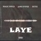 Laye (feat. Jamo Pyper & Hitee) - Magic Wrld lyrics