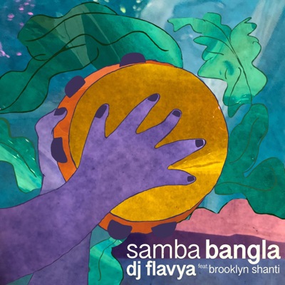 Samba Bangla (feat. Brooklyn Shanti) - Single