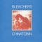 chinatown (feat. Bruce Springsteen) - Bleachers lyrics