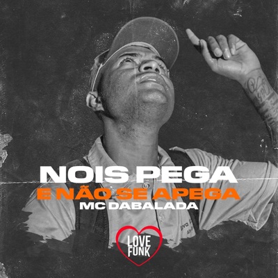 Nois Se Pega e Não Se Apega - Single