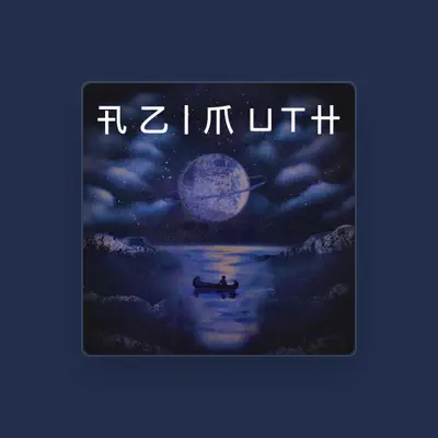 Listen to Azimuth, watch music videos, read bio, see tour dates & more!