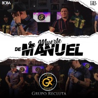 La Muerte De Manuel - Single - Grupo Recluta
