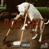 Dog Shit - Single