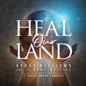 Heal Our Land (feat. C. Ashley Brown-Lawrence & The Potter's House Choir) artwork