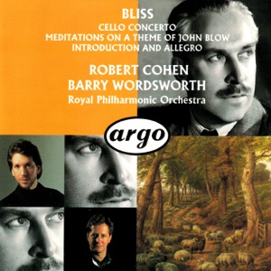 Bliss: Cello Concerto - Meditations on a Theme of John Blow - Introduction and Allegro