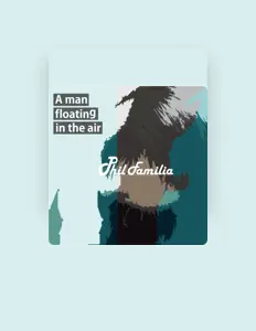 聆聽 PhilFamilia、觀看音樂影片、閱讀小傳、查看巡演日期等！